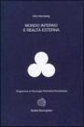 Mondo interno e realt� esterna