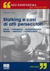 Stalking e atti persecutori