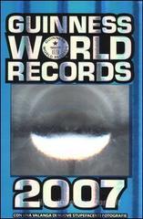 Guinness World Records 2007 Guinness World Records 2007