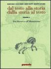 Dal testo alla storia, dalla storia al testo. Modulo H: Dal dopoguerra al postmoderno. Ediz. verde. Per le Scuole superiori vol.3