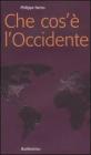 Che cos'� l'Occidente