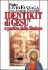 Identikit di Ges�. A partire dalla Sindone