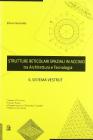 Strutture reticolari in acciaio. Il sistema Vestrut. Con CD-ROM