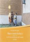 Racconti felici-La lenta sinfonia del male
