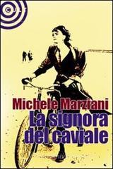 La signora del caviale La signora del caviale
