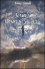Le nuvole non sono poi cos� lontane