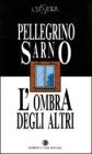 L' ombra degli altri-Lo specchio del com�