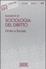 Elementi di sociologia del diritto. Diritto e societ�