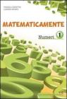 Matematicamente numeri. Per la Scuola media vol.2