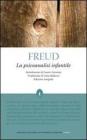 La psicoanalisi infantile. Ediz. integrale