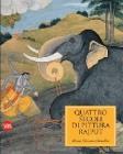 Quattro secoli di pittura Rajput. Mewar, Marwar e Dundhar. Miniature indiane dalla collezione di Isabella e Vicky Ducrot