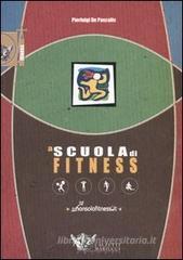 A scuola di fitness A scuola di fitness