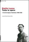 Emilio Lussu. Tutte le opere vol.1