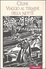 Viaggio al termine della notte Viaggio al termine della notte