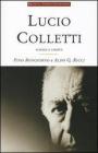 Lucio Colletti. Scienza e libert�