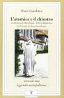 L' atomica e il chiostro. Il monaco di Hiroshima. Ettore Majorana. La Certosa di Serra San Bruno
