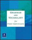 Grammar and vocabulary first certificate. With key. Per le Scuole superiori