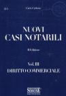Nuovi casi notarili vol.3