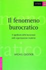 Il fenomeno burocratico