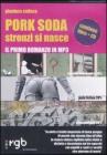 Pork soda. Stronzi si nasce. Con CD Audio