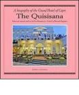 The Quisisana. A biografy of the grand hotel of Capri