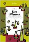 Fare differenze. Indicatori per l'inclusione scolastica degli alunni con Bisogni Educativi Speciali