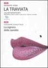 La traviata-La signora delle camelie. Con 2 DVD