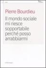 Il mondo sociale mi riesce sopportabile perch� posso arrabbiarmi