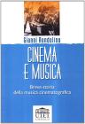 Cinema e musica. Breve storia della musica cinematografica