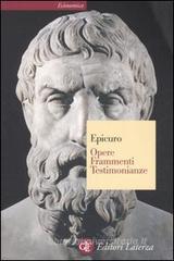 Opere, frammenti, testimonianze sulla sua vita Opere, frammenti, testimonianze sulla sua vita
