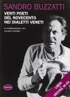 Venti poeti del Novecento nei dialetti veneti