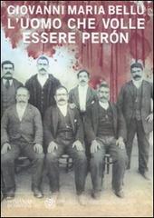 L' uomo che volle essere Per�n