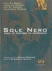Sole nero. Anni di piombo in Marocco