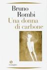 Una donna di carbone