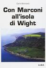 Con Marconi all'isola di Wight