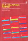 Annali della Fondazione Giangiacomo Feltrinelli (1992). In a collapsing empire. Underdevelopment, ethnic conflicts and nationalisms in the Soviet Union