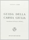 Guida della Carsia Giulia