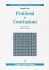 Problemi e convinzioni