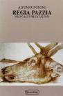 Regia pazzia. Bruno lettore di Calvino