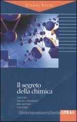 Il segreto della chimica Il segreto della chimica