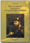 Rinascimenti. Shakespeare e anglo/italian relations. Ediz. italiana