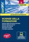 EdiTEST 6. Esercizio-Scienze della formazione. Con software di simulazione per la preparazione al test di ammissione