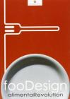 FooDesign alimenta Revolution