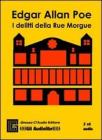 I delitti della Rue Morgue. Audiolibro. 2 CD Audio. Ediz. integrale