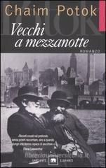 Vecchi a mezzanotte Vecchi a mezzanotte
