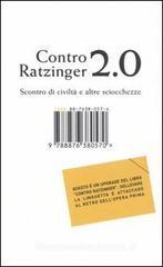 Contro Ratzinger 2.0. Scontro di civiltà e altre sciocchezze Contro Ratzinger 2.0. Scontro di civiltà e altre sciocchezze