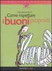Come rispettare i buoni propositi