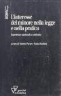 L' interesse del minore nella legge e nella pratica. Esperienze nazionali a confronto