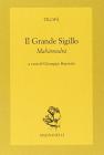 Il grande sigillo. Mahamudra