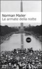 Le armate della notte. La storia come un romanzo il romanzo come storia
